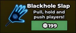 Blackhole Slap