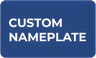 Custom Nameplate